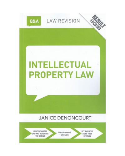 Routledge Q&A Intellectual Property Law, 4th Edition