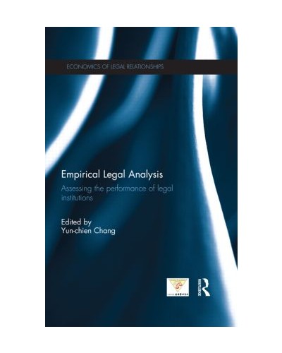 Empirical Legal Analysis: Assessing the Performance of Legal Institutions