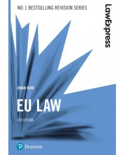 Law Express: EU Law, 6th Edition