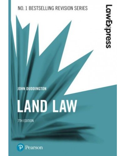Law Express: Land Law, 7th Edition