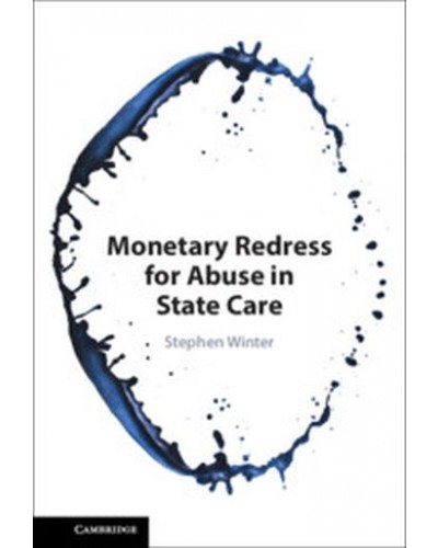 Monetary Redress for Abuse in State Care