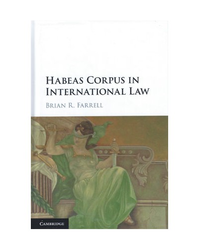 Habeas Corpus in International Law