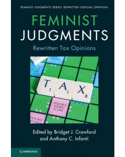 Feminist Judgments: Rewritten Tax Opinions