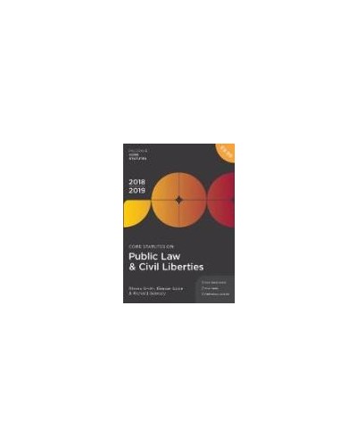 Core Statutes on Public Law & Civil Liberties 2018-19
