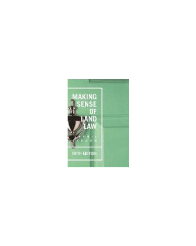 Making Sense of Land Law 5th Edition