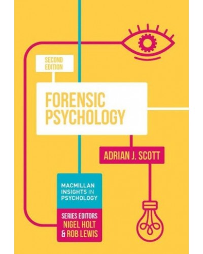Forensic Psychology 2nd Edition