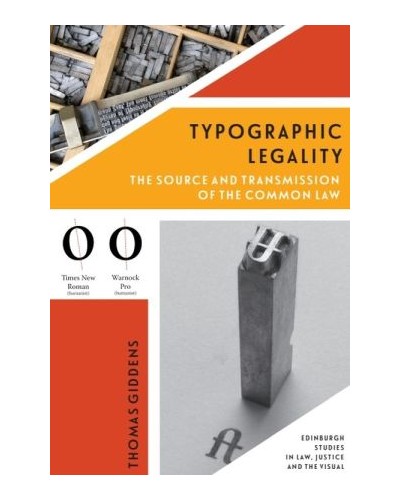 Typographic Legality: The Source and Transmission of the Common Law