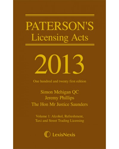 Paterson's Licensing Acts 2013