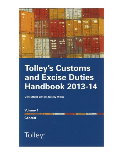 Tolley's Customs and Excise Duties Handbook Set 2013-2014