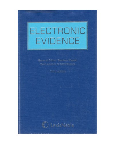 Electronic Evidence, 3rd Edition