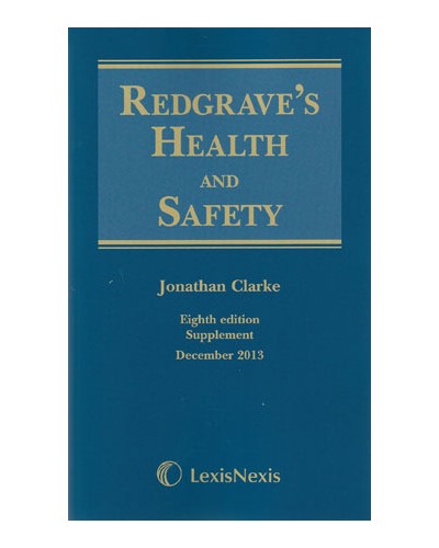 Redgrave's Health and Safety, 8th edition (1st Supplement only)