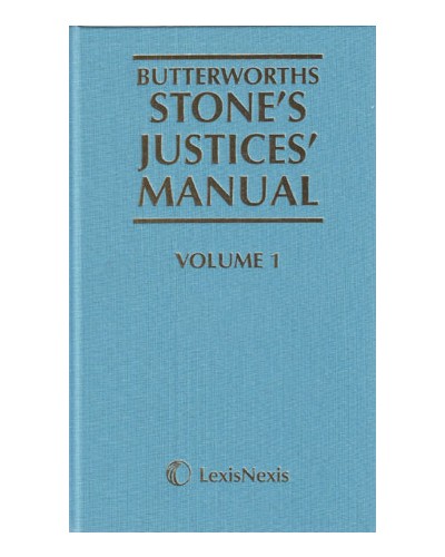 Butterworths Stone's Justices' Manual 2014