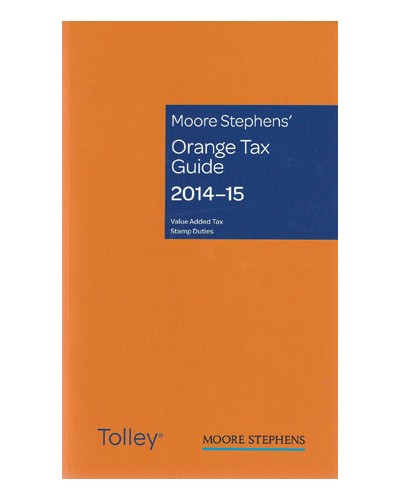 Moore Stephens' Orange Tax Guide 2014-15