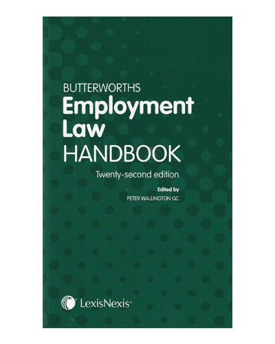 Butterworths Employment Law Handbook, 22nd edition
