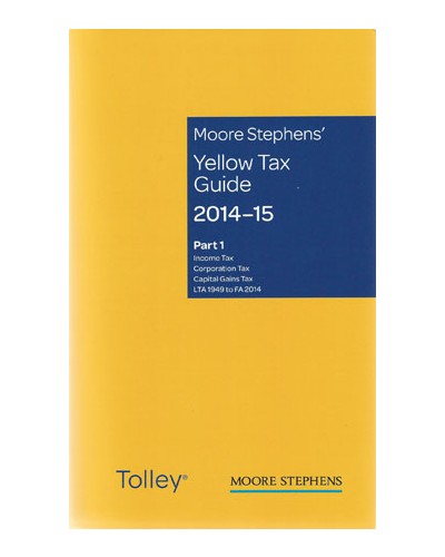 Moore Stephens' Yellow Tax Guide 2014-15