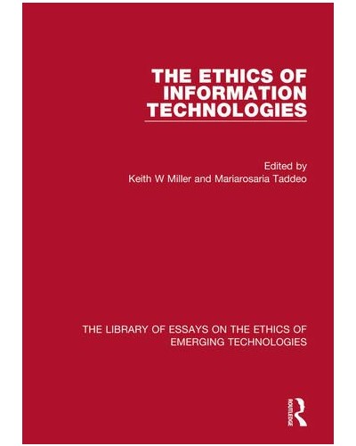 The Ethics of Information Technologies