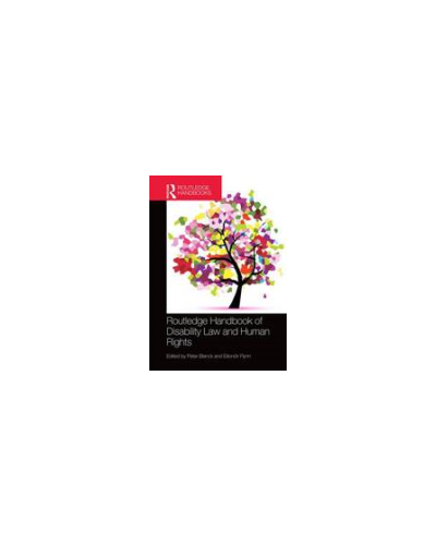 Routledge Handbook of Disability Law and Human Rights