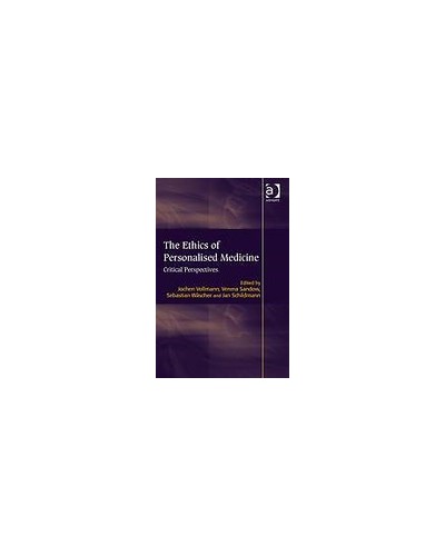 The Ethics of Personalised Medicine: Critical Perspectives