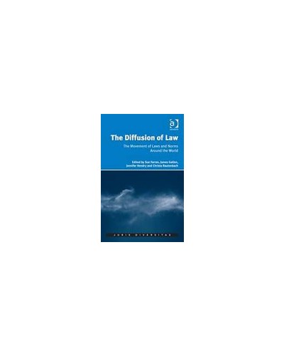 The Diffusion of Law: The Movement of Laws and Norms Around the World