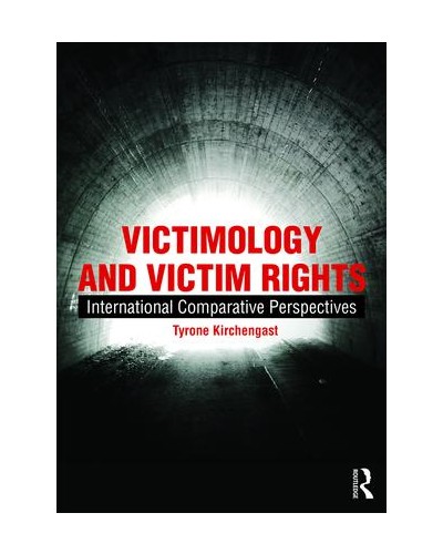 Victimology and Victim Rights: International Comparative Perspectives