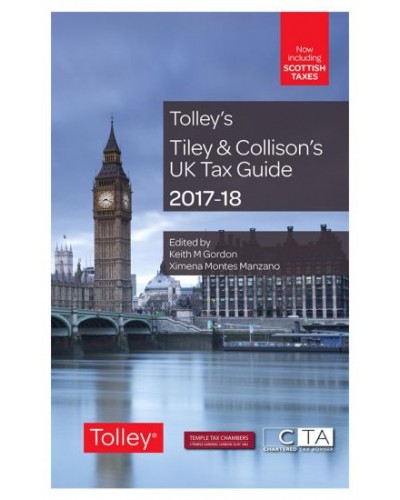 Tolley's Tiley & Collison's UK Tax Guide 2018-19