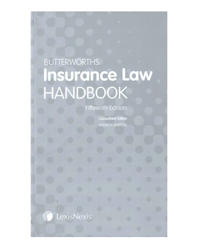 Butterworths Insurance Law Handbook, 15th Edition