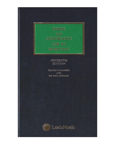 Fisher and Lightwood's Law of Mortgage, 15th Edition