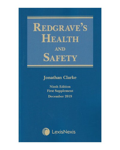 Redgrave's Health and Safety 9th Edition: 1st Supplement