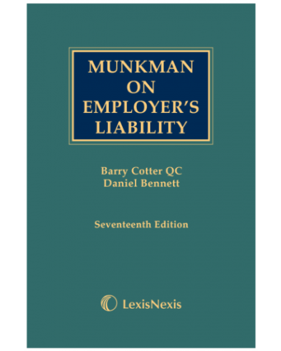 Munkman on Employer's Liability 17th Edition