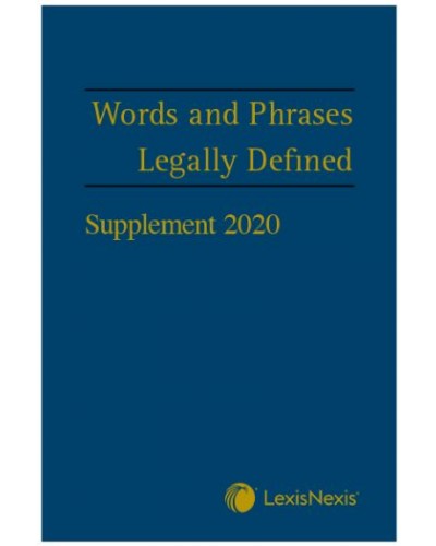 Words and Phrases Legally Defined 5th Edition: 2020 Supplement