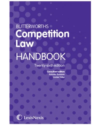 Butterworths Competition Law Handbook 26th Edition