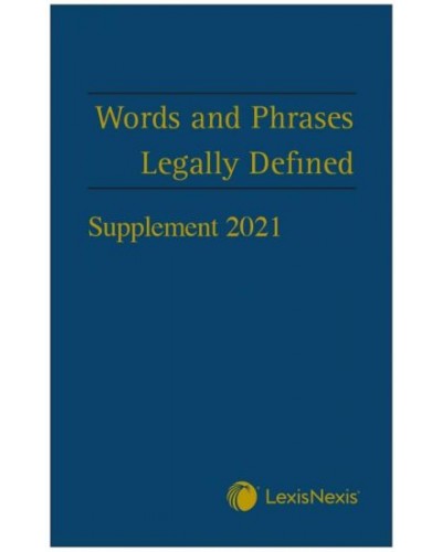 Words and Phrases Legally Defined 5th Edition: 2021 Supplement