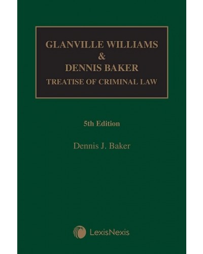 Glanville Williams & Dennis Baker: Treatise of Criminal Law 5th Edition