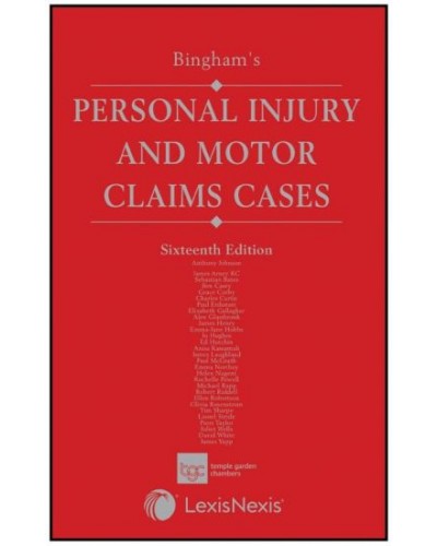 Bingham & Berryman's Personal Injury and Motor Claims Cases, 16th Edition