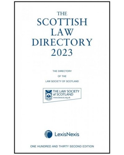 The Scottish Law Directory 2023 132nd Edition
