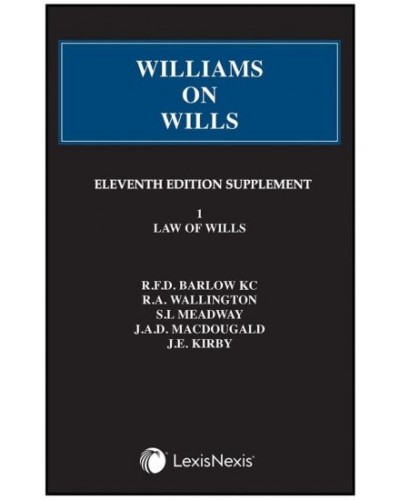 Williams on Wills, 11th Edition (1st Supplement only)