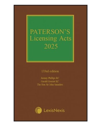 Paterson's Licensing Acts 2025 133rd Edition
