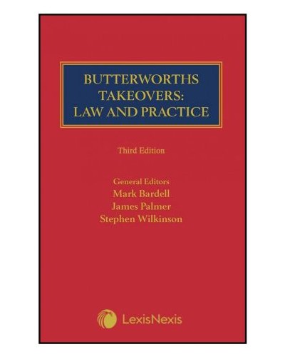 Butterworths Takeovers: Law and Practice, 3rd edition