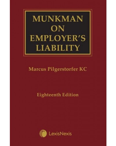 Munkman on Employer's Liability, 18th Edition