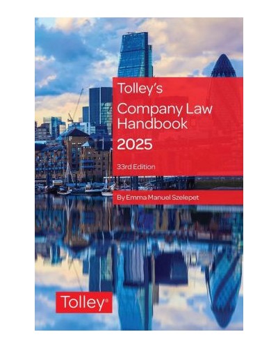 Tolley's Company Law Handbook 2025 33rd Edition