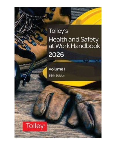 Tolley's Health and Safety at Work Handbook 2026 37th Edition