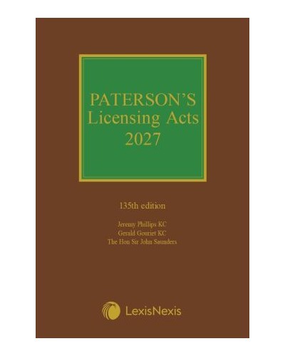 Paterson's Licensing Acts 2027 135th ed