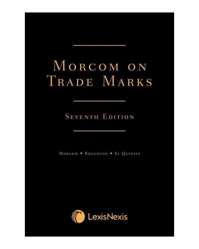 Morcom on Trade Marks, 7th Edition