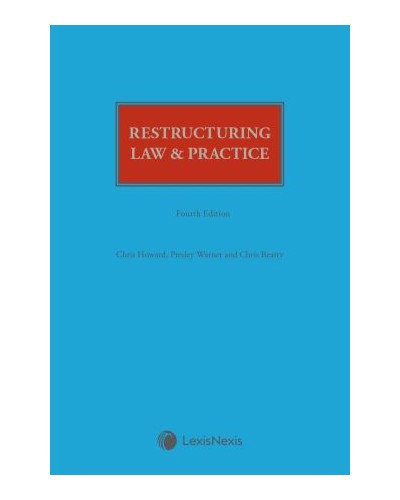 Howard, Warner and Beatty: Restructuring Law and Practice 4th ed
