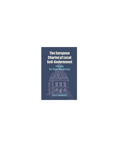 The European Charter of Local Self-Government: A Treaty for Local Democracy