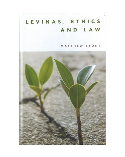 Levinas, Ethics and Law
