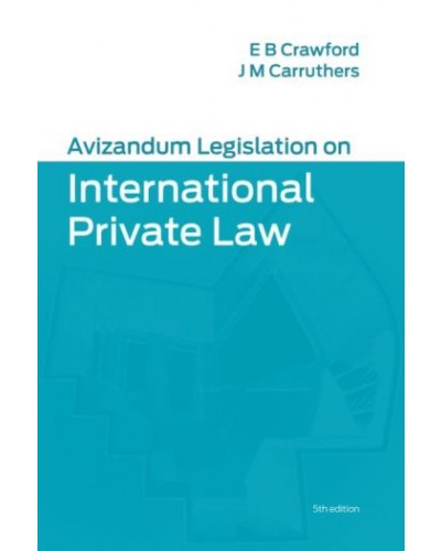 Avizandum Legislation on International Private Law 5th Edition