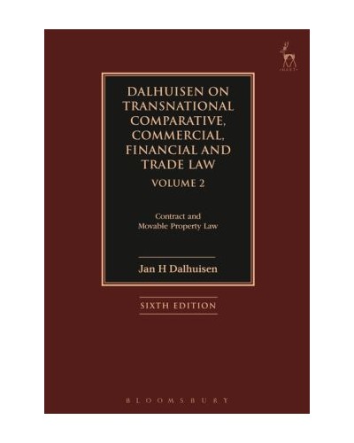 Dalhuisen on Transnational Comparative, Commercial, Financial and Trade Law Volume 2