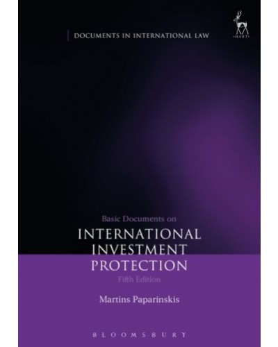 Basic Documents on International Investment Protection