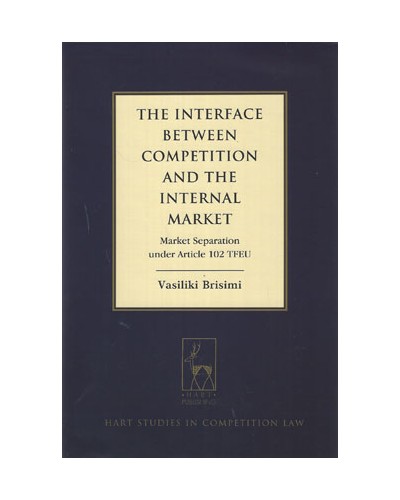 The Interface between Competition and the Internal Market